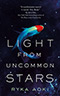 Light From Uncommon Stars